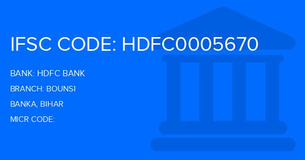 Hdfc Bank Bounsi Branch IFSC Code