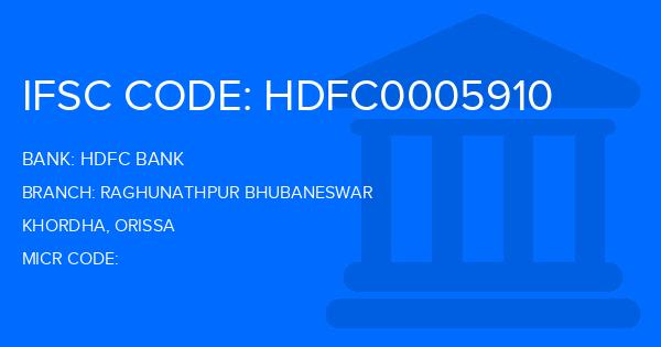 Hdfc Bank Raghunathpur Bhubaneswar Branch IFSC Code