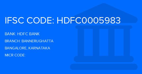Hdfc Bank Bannerughatta Branch IFSC Code