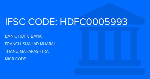 Hdfc Bank Shahad Mharal Branch IFSC Code