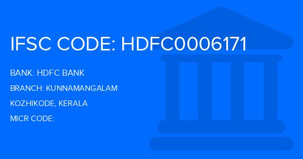 Hdfc Bank Kunnamangalam Branch IFSC Code