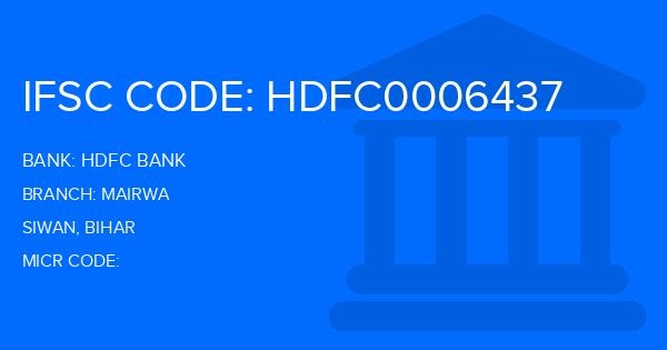 Hdfc Bank Mairwa Branch IFSC Code
