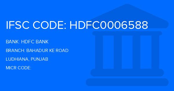 Hdfc Bank Bahadur Ke Road Branch IFSC Code