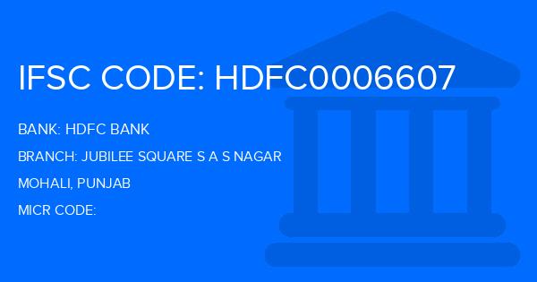 Hdfc Bank Jubilee Square S A S Nagar Branch IFSC Code