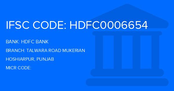 Hdfc Bank Talwara Road Mukerian Branch IFSC Code
