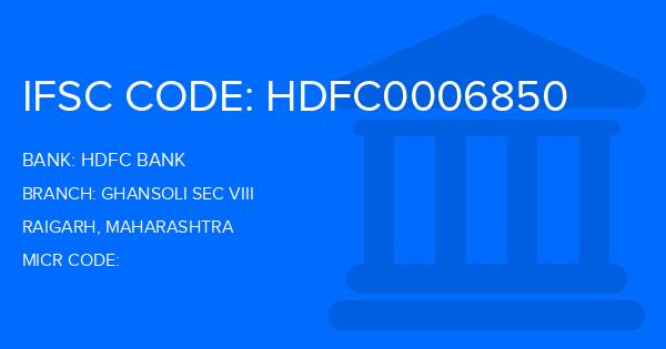 Hdfc Bank Ghansoli Sec Viii Branch IFSC Code