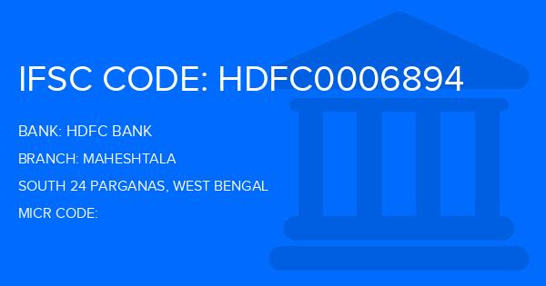 Hdfc Bank Maheshtala Branch IFSC Code