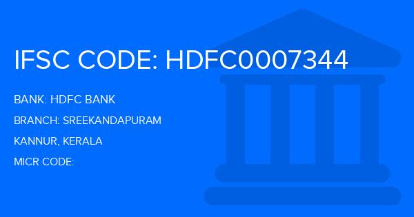 Hdfc Bank Sreekandapuram Branch IFSC Code