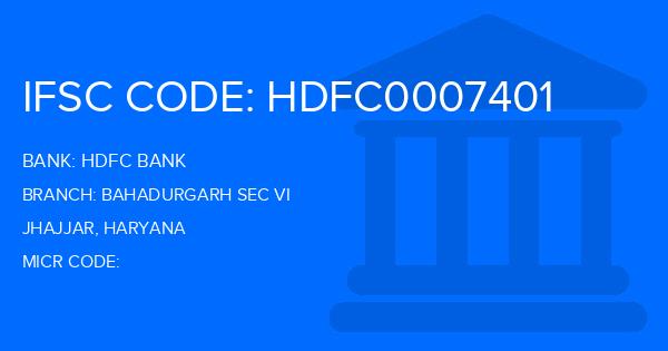 Hdfc Bank Bahadurgarh Sec Vi Branch IFSC Code