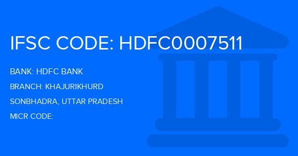 Hdfc Bank Khajurikhurd Branch IFSC Code