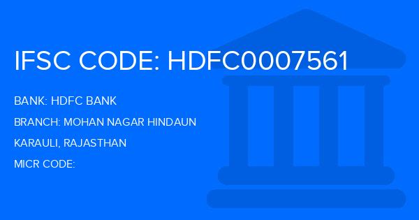 Hdfc Bank Mohan Nagar Hindaun Branch IFSC Code