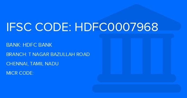 Hdfc Bank T Nagar Bazullah Road Branch IFSC Code