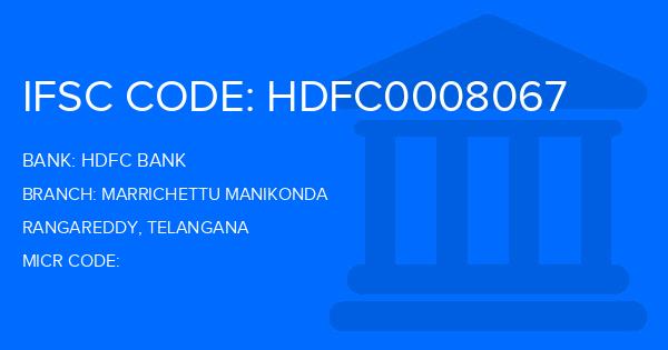 Hdfc Bank Marrichettu Manikonda Branch IFSC Code