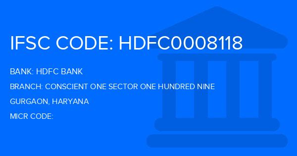 Hdfc Bank Conscient One Sector One Hundred Nine Branch IFSC Code