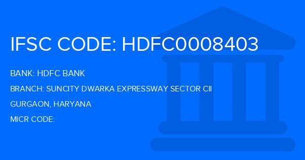 Hdfc Bank Suncity Dwarka Expressway Sector Cii Branch IFSC Code