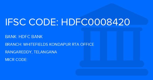 Hdfc Bank Whitefields Kondapur Rta Office Branch IFSC Code