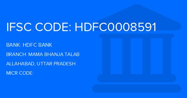 Hdfc Bank Mama Bhanja Talab Branch IFSC Code