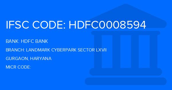 Hdfc Bank Landmark Cyberpark Sector Lxvii Branch IFSC Code