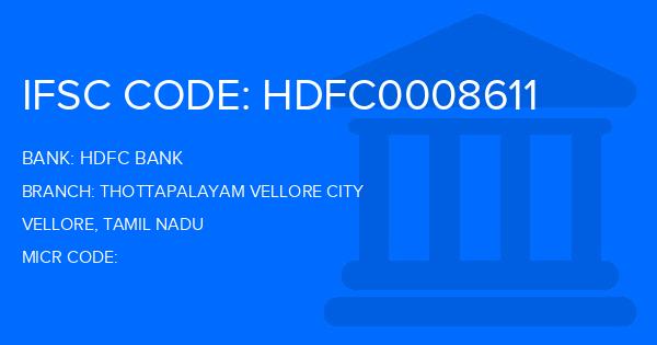 Hdfc Bank Thottapalayam Vellore City Branch IFSC Code