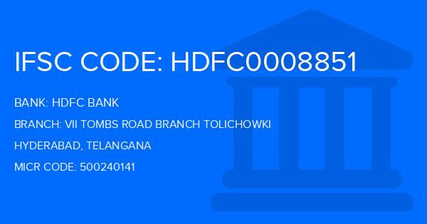 Hdfc Bank Vii Tombs Road Branch Tolichowki Branch IFSC Code