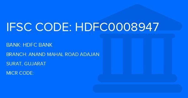 Hdfc Bank Anand Mahal Road Adajan Branch IFSC Code