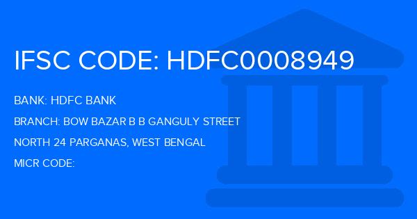 Hdfc Bank Bow Bazar B B Ganguly Street Branch IFSC Code