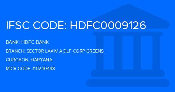 Hdfc Bank Sector Lxxiv A Dlf Corp Greens Branch IFSC Code
