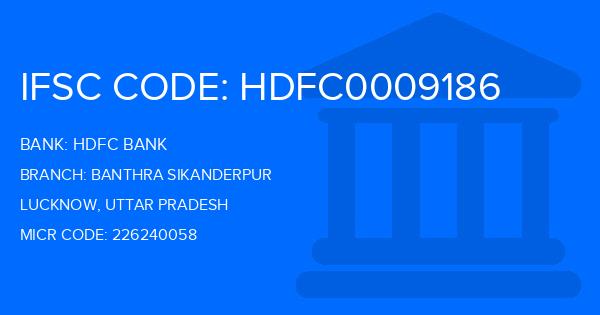 Hdfc Bank Banthra Sikanderpur Branch IFSC Code