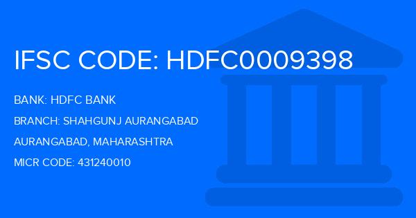 Hdfc Bank Shahgunj Aurangabad Branch IFSC Code