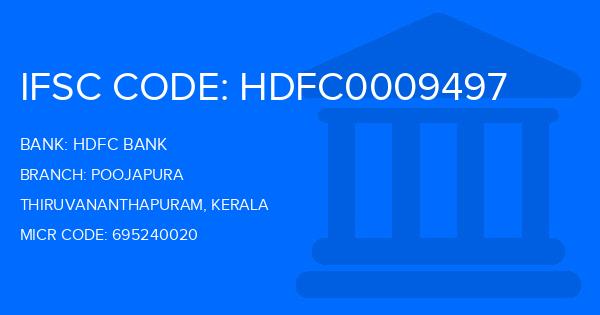 Hdfc Bank Poojapura Branch IFSC Code