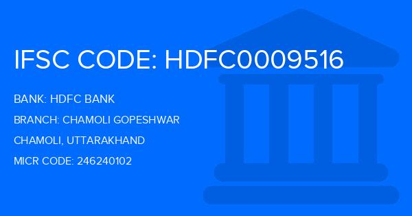 Hdfc Bank Chamoli Gopeshwar Branch IFSC Code