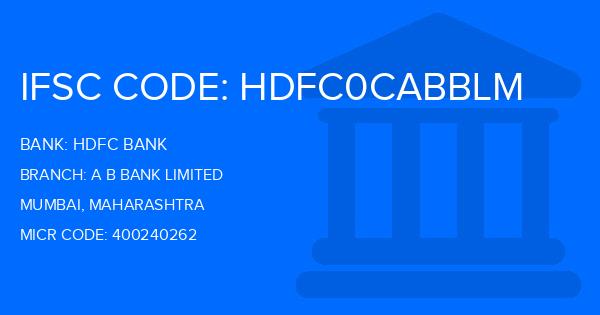 Hdfc Bank A B Bank Limited Branch IFSC Code