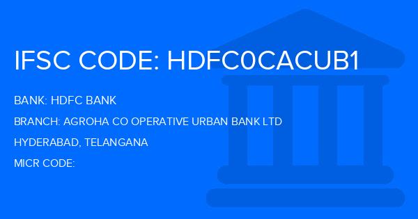 Hdfc Bank Agroha Co Operative Urban Bank Ltd Branch IFSC Code