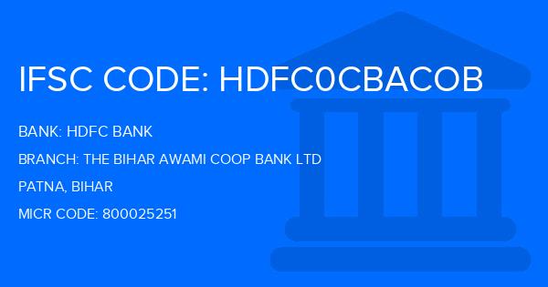 Hdfc Bank The Bihar Awami Coop Bank Ltd Branch IFSC Code
