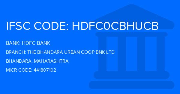Hdfc Bank The Bhandara Urban Coop Bnk Ltd Branch IFSC Code