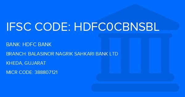 Hdfc Bank Balasinor Nagrik Sahkari Bank Ltd Branch IFSC Code