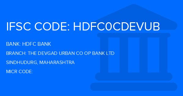 Hdfc Bank The Devgad Urban Co Op Bank Ltd Branch IFSC Code