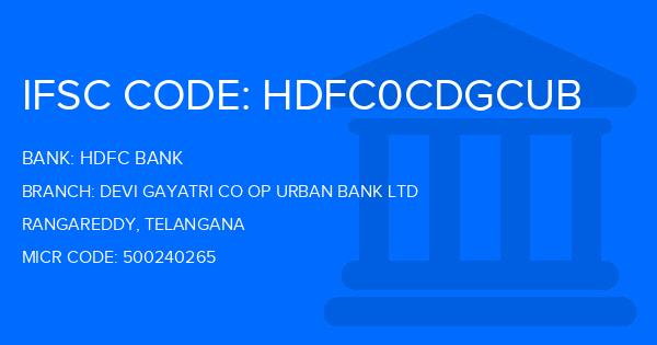 Hdfc Bank Devi Gayatri Co Op Urban Bank Ltd Branch IFSC Code