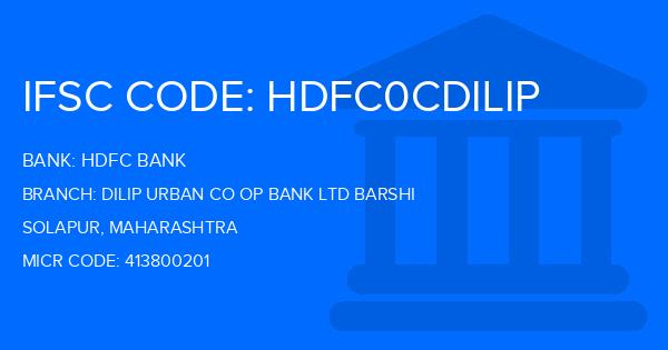 Hdfc Bank Dilip Urban Co Op Bank Ltd Barshi Branch IFSC Code