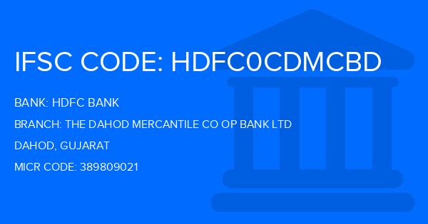 Hdfc Bank The Dahod Mercantile Co Op Bank Ltd Branch IFSC Code