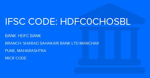 Hdfc Bank Sharad Sahakari Bank Ltd Manchar Branch IFSC Code