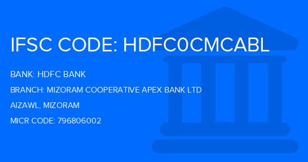 Hdfc Bank Mizoram Cooperative Apex Bank Ltd Branch IFSC Code