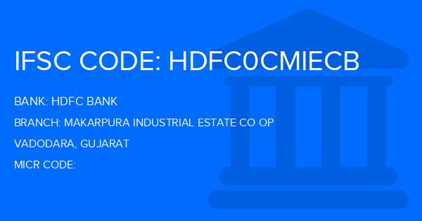 Hdfc Bank Makarpura Industrial Estate Co Op Branch IFSC Code