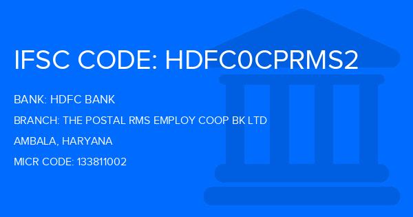 Hdfc Bank The Postal Rms Employ Coop Bk Ltd Branch IFSC Code