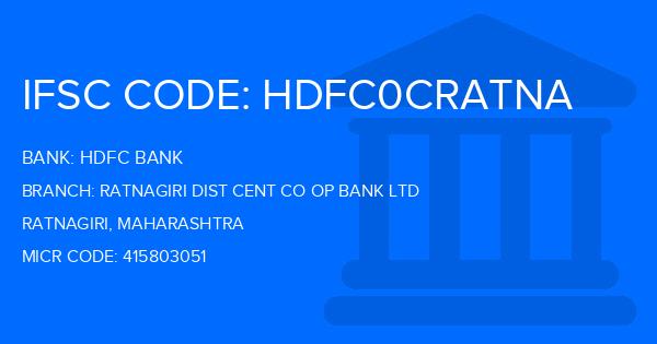 Hdfc Bank Ratnagiri Dist Cent Co Op Bank Ltd Branch IFSC Code