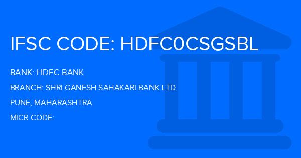 Hdfc Bank Shri Ganesh Sahakari Bank Ltd Branch IFSC Code