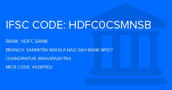Hdfc Bank Sanmitra Mahila Nag Sah Bank Mydt Branch IFSC Code