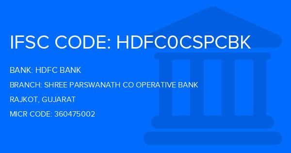 Hdfc Bank Shree Parswanath Co Operative Bank Branch IFSC Code
