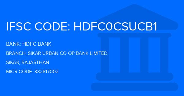 Hdfc Bank Sikar Urban Co Op Bank Limited Branch IFSC Code