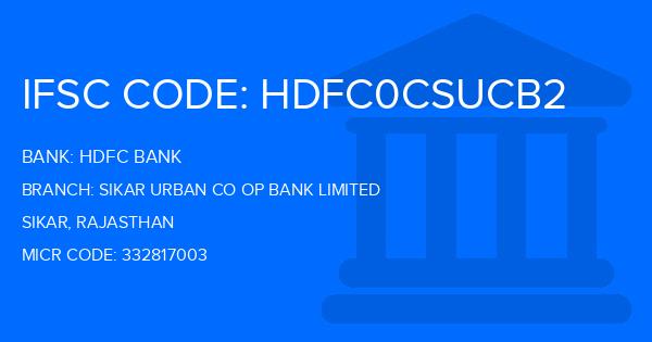 Hdfc Bank Sikar Urban Co Op Bank Limited Branch IFSC Code